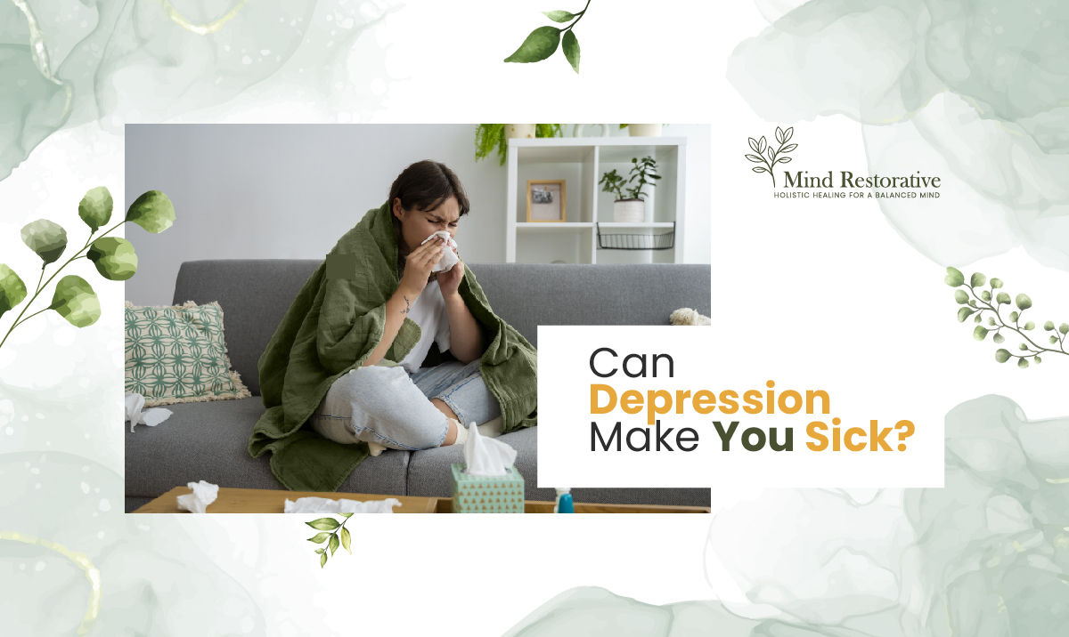 can-depression-make-you-sick